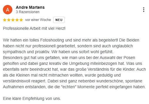 Professionelle Arbeit mit viel Herz! ​Wir hatten ein tolles Fotoshooting und sind mehr als begeistert! Die Beiden haben nicht nur professionell gearbeitet, sondern sind auch unglaublich sympathisch und proaktiv. Wir haben uns sofort wohl gefühlt. ​Besonders gut hat uns gefallen, wie man uns bei der Auswahl der Posen geholfen und dabei ganz kreativ die Umgebung miteinbezogen hat. Was uns ebenfalls sehr beeindruckt hat, war das große Verständnis für die Kinder. Auch als die Kleinen mal nicht mitmachen wollten, wurde geduldig und verständnisvoll reagiert. Dabei sind ganz nebenbei wunderschöne, spontane Aufnahmen entstanden, die die "echten" Momente perfekt eingefangen haben. ​Eine klare Empfehlung von uns.