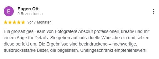 Ein großartiges Team von Fotografen! Absolut professionell, kreativ und mit einem Auge für Details. Sie gehen auf individuelle Wünsche ein und setzen diese perfekt um. Die Ergebnisse sind beeindruckend – hochwertige, ausdrucksstarke Bilder, die begeistern. Uneingeschränkt empfehlenswert!